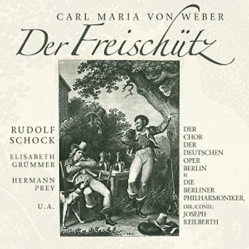Keilberth,Joseph - Der Freischütz [2 CDs]