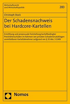 Der Schadensnachweis bei Hardcore-Kartellen