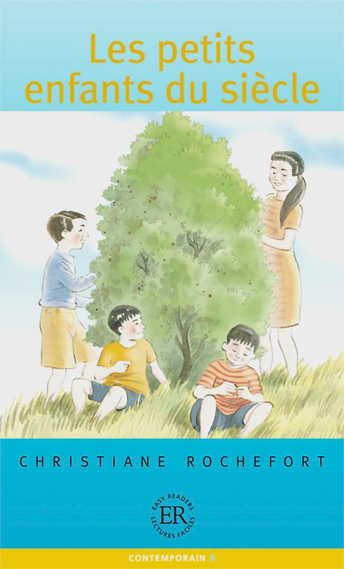 Les petits enfants du siècle