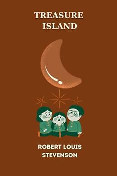treasure island by Robert Louis Stevenson
