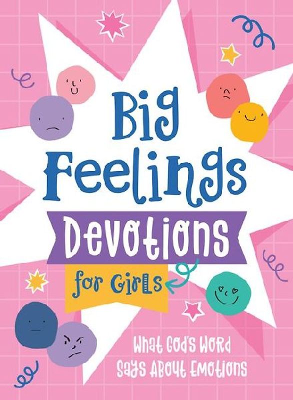 Big Feelings Devotions for Girls