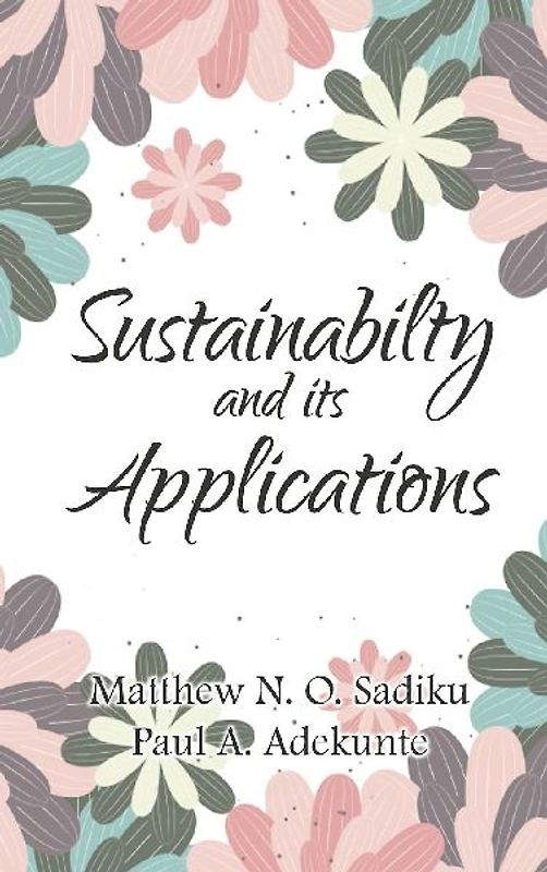 SUSTAINABILITY AND ITS APPLICATIONS