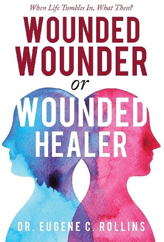 Wounded Wounder or Wounded Healer