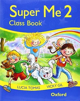 Super me: Class Book Level 2 - Tomas, Lucia