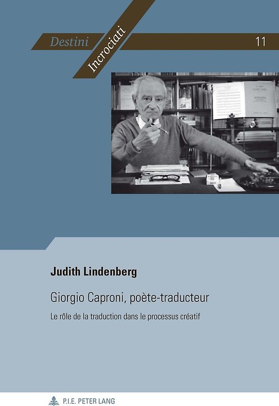 Giorgio Caproni, poète-traducteur