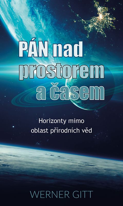 PÁN NAD PROSTOREM A ČASEM
