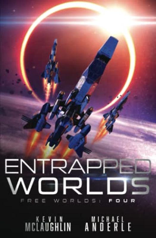 Entrapped Worlds (Free Worlds, Band 4)