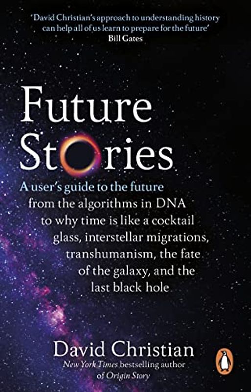 Future Stories: A user's guide to the future