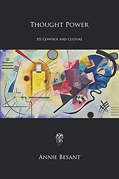 Thought Power: Its Control and Culture