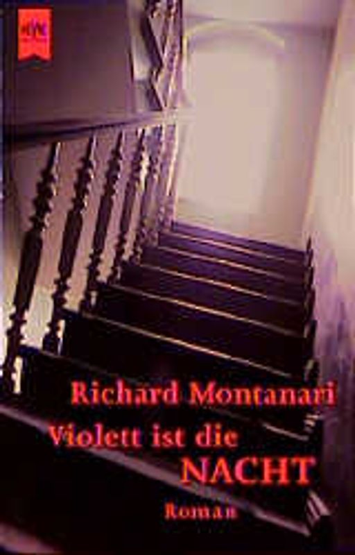 Violett ist die Nacht. Roman
