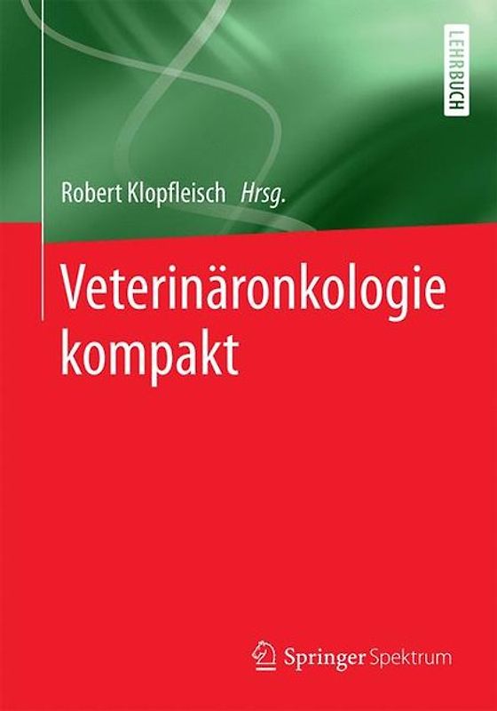 Veterinäronkologie kompakt