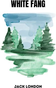 White Fang by jack london