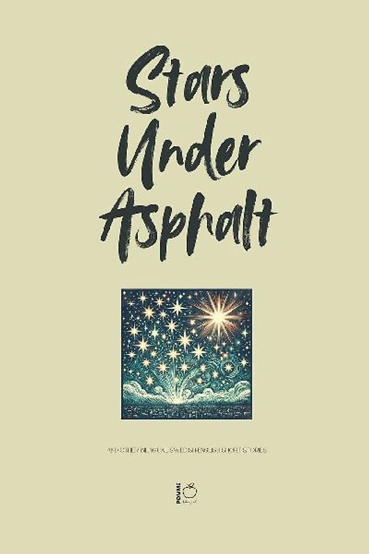 Stars Under Asphalt And Other Bilingual Swedish-English Short Stories