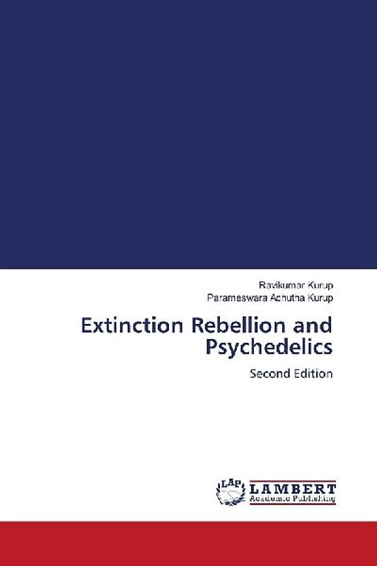 Extinction Rebellion and Psychedelics