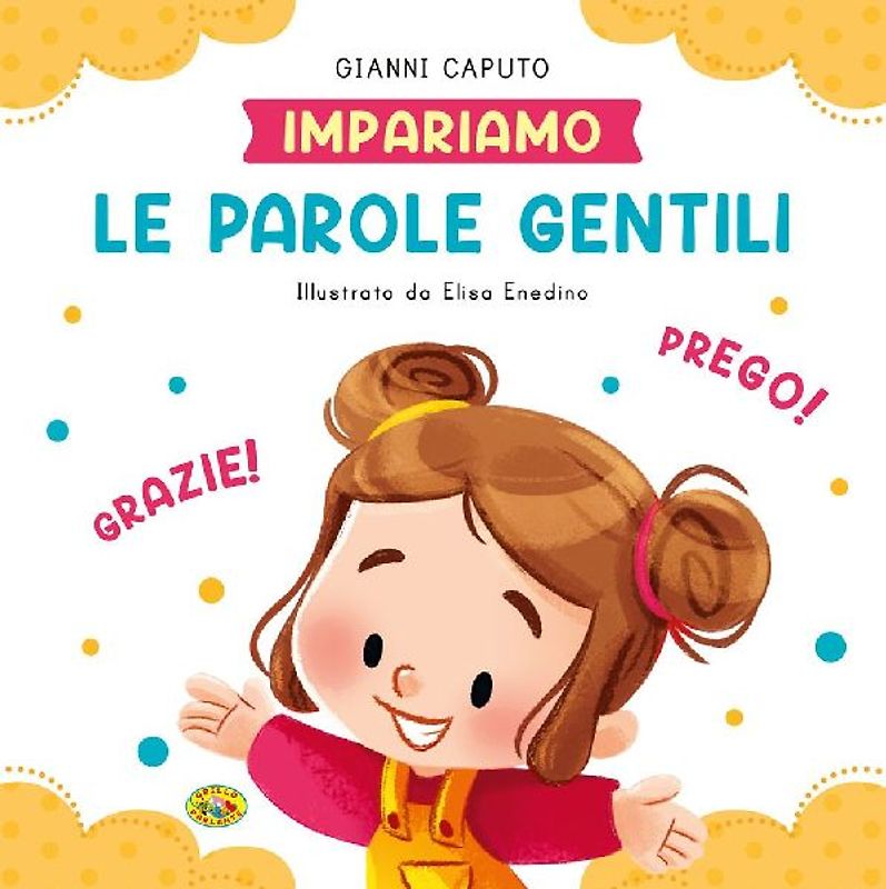 Le parole gentili