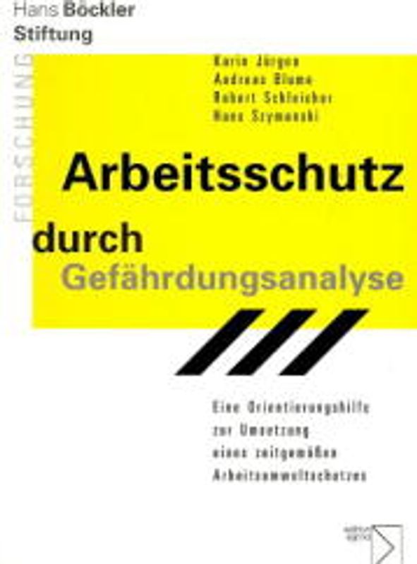 Arbeitsschutz durch Gefährdungsanalyse