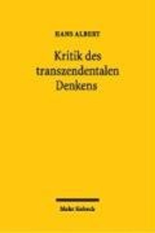 Kritik des transzendentalen Denkens