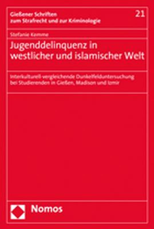 Jugenddelinquenz in westlicher und islamischer Welt