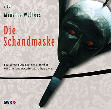 Die Schandmaske. Hörspiel
