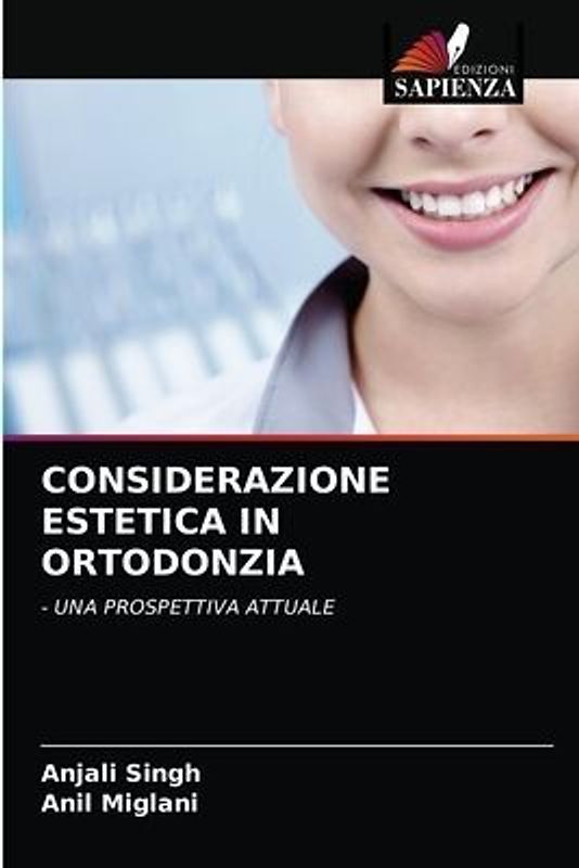 CONSIDERAZIONE ESTETICA IN ORTODONZIA