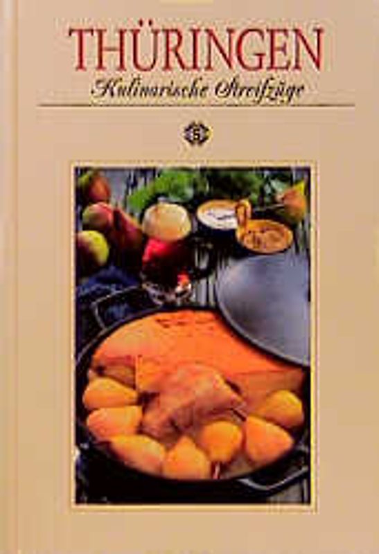 Thüringen - Kulinarische Streifzüge