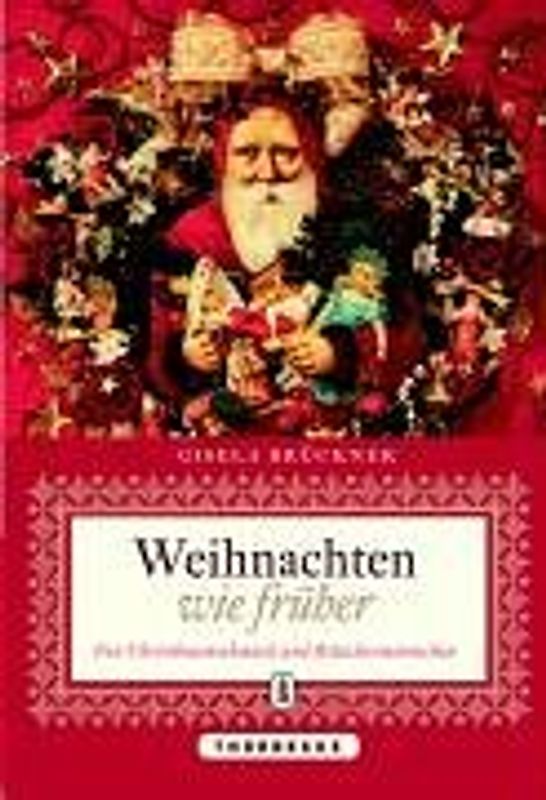 Weihnachten wie früher