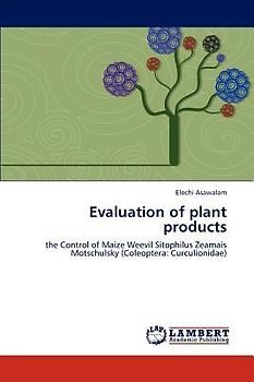 Evaluation of plant products