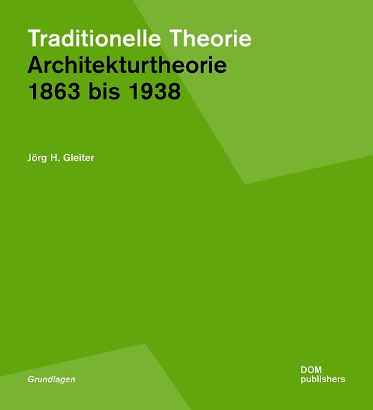 Traditionelle Theorie. 1863 bis 1938