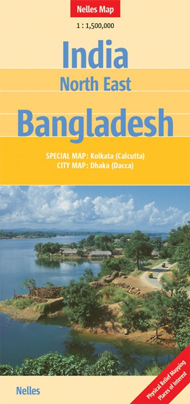 India: North East, Bangladesh