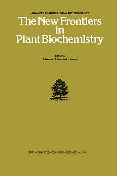 The New Frontiers in Plant Biochemistry