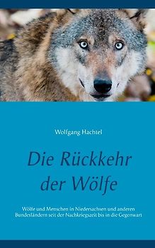 Die Rückkehr der Wölfe