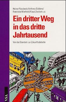 Ein dritter Weg in das dritte Jahrtausend