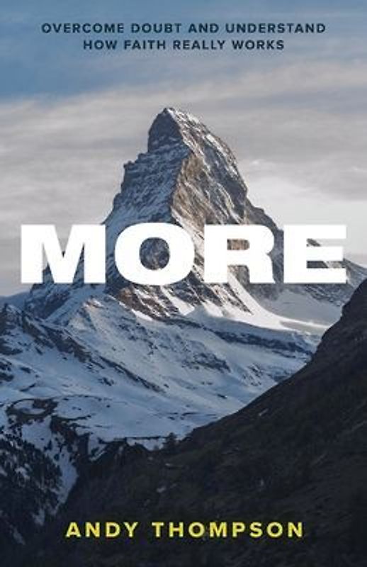 More: Overcome Doubt and Understand How Faith Really Works Volume 1