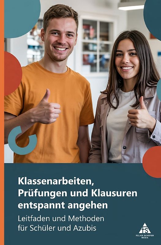 Klassenarbeiten, Prüfungen und Klausuren entspannt angehen