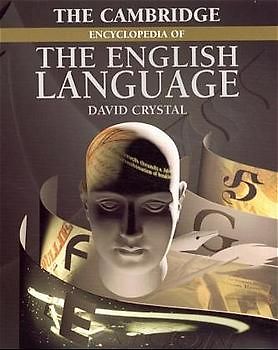 The Cambridge Encyclopedia of the English Language