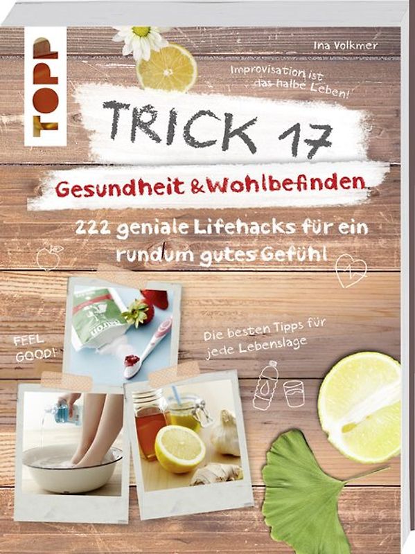 Trick 17 – Gesundheit & Wohlbefinden