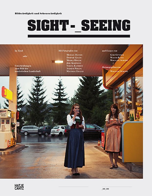 Sight-_Seeing Bildwürdigkeit und Sehenswürdigkeit