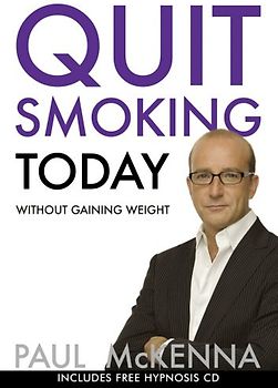 Quit Smoking Today without Gaining Weight (Book & CD) - Paul McKenna