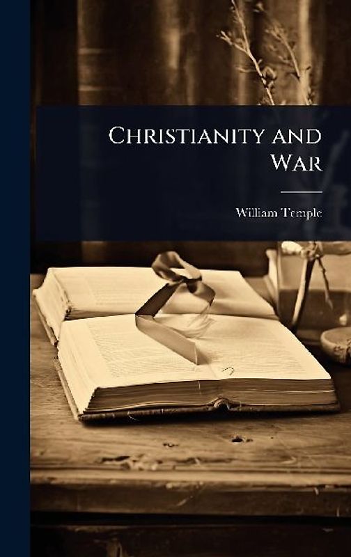 Christianity and War