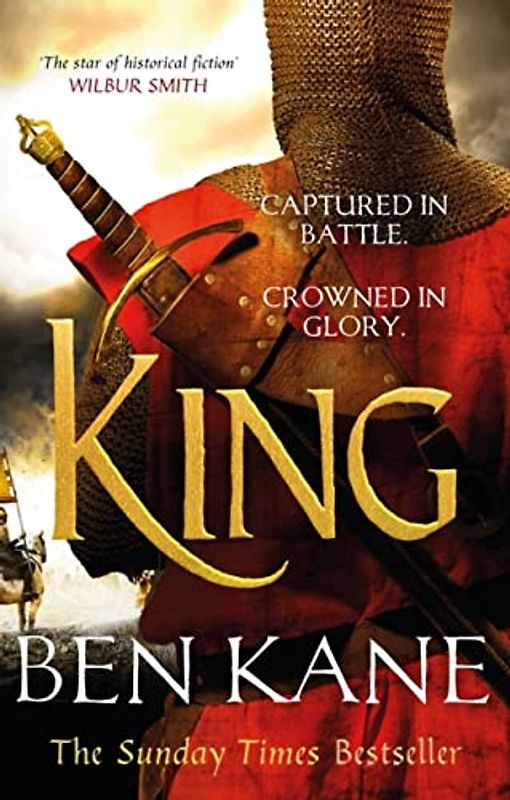 King: The epic Sunday Times bestselling conclusion to the Lionheart series