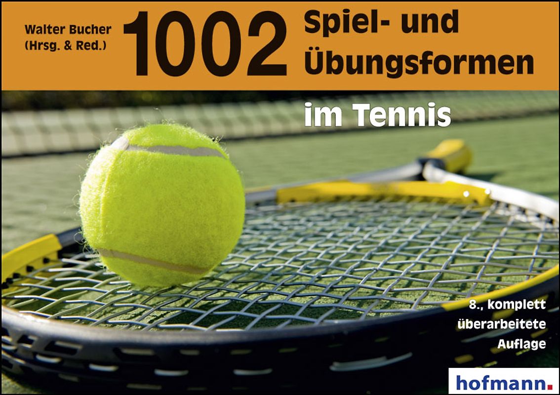 1002 Spiel- und Übungsformen im Tennis