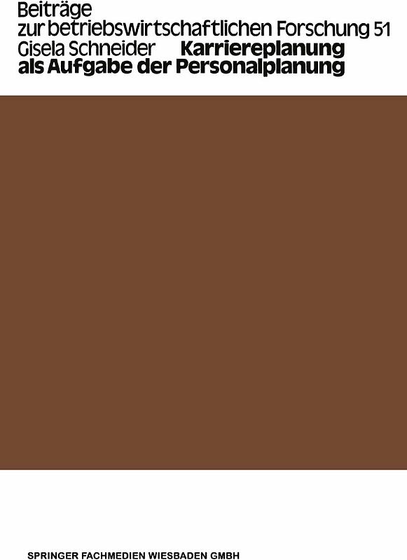 Karriereplanung als Aufgabe der Personalplanung