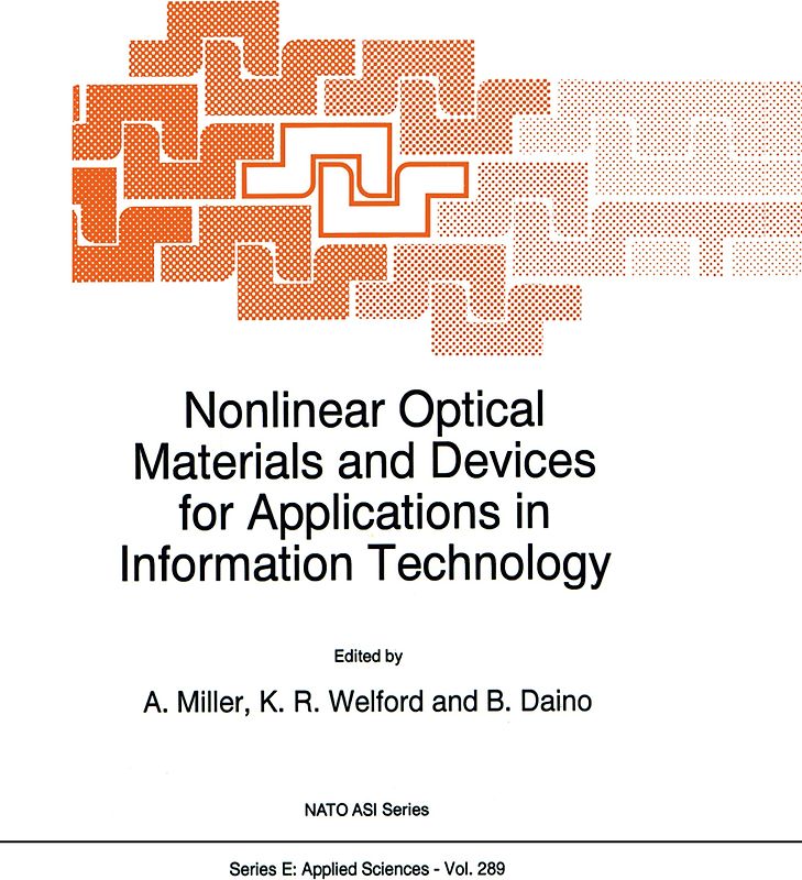 Nonlinear Optical Materials and Devices for Applications in Information Technology