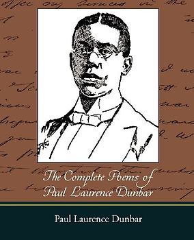 The Complete Poems of Paul Laurence Dunbar