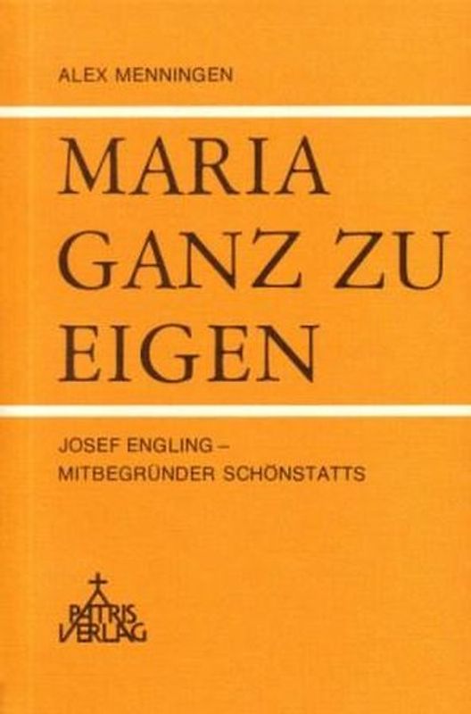 Maria ganz zu eigen
