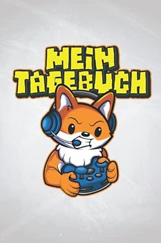 Mein Tagebuch: Tagebuch für Jungs, Tagebuch für Kinder Gefühle, Tagebuch Jungs, Tagebuch für Kinder mit Fragen, Tagebuch für Kinder Jungs, Tagebuch ... 6x9" (ca. DIN A5) | 120 Seiten Softcover