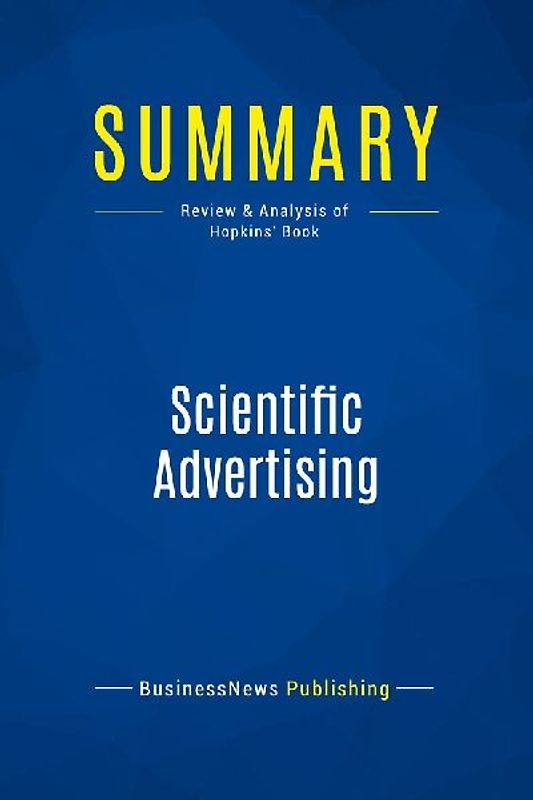 Summary: Scientific Advertising