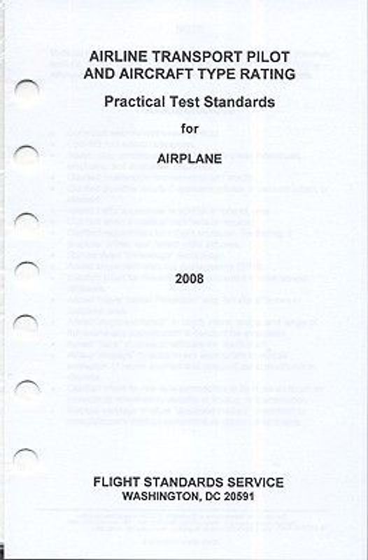 Airline Transport Pilot and Aircraft Type Rating: Practical Test Standards for Airplane, 2008