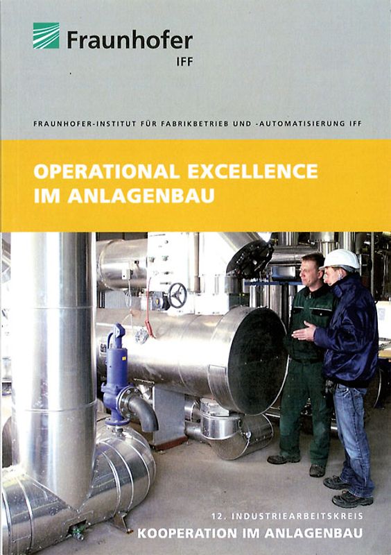Operational Excellence im Anlagenbau.