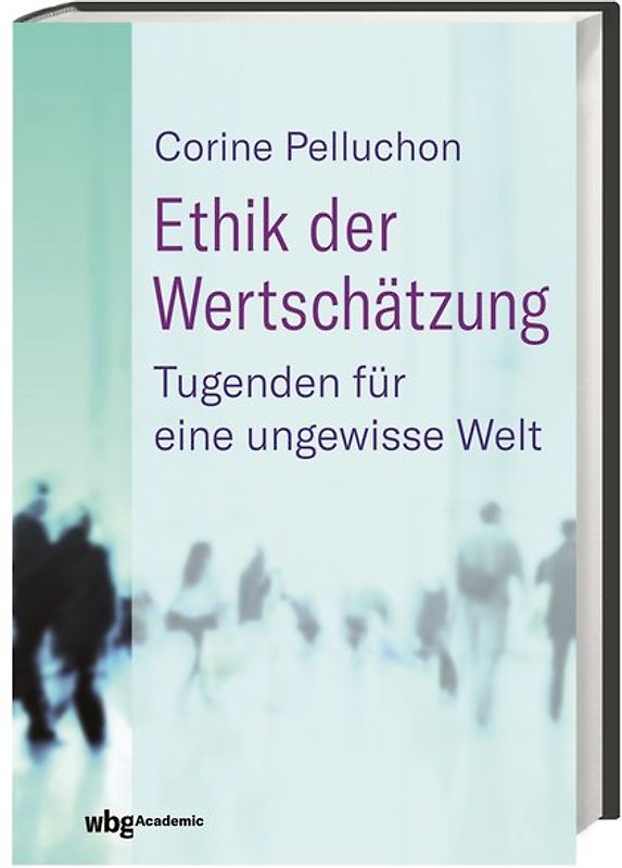 Ethik der Wertschätzung